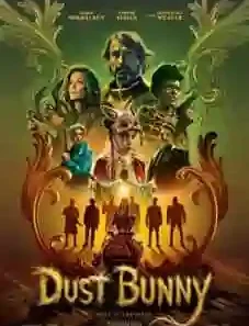 Dust Bunny 2025