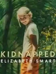 Kidnapped Elizabeth Smart 2026
